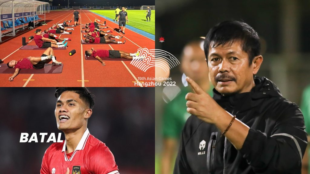 3 Pemain Absen Dan Tidak Bisa Diganti, Indra Sjafri Cuma Punya 19 Pemain Untuk Arungi Asian Games 2022